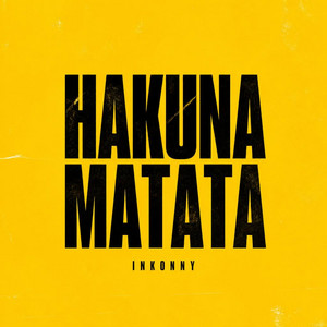 Hakuna Matata by Inkonny