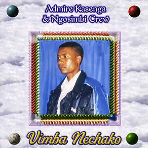 Ramangwana by Admire Kasenga, Ngosimbi crew