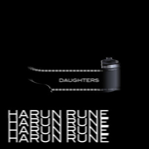 Daughters by Harun Rune
