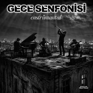 GECE SENFONİSİ by TÜLAY ORAN