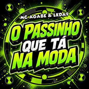 Mc Agabê & LK da 9 - O Passinho Que Tá na Moda