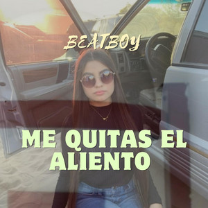 Me quitas el aliento by Beatboy