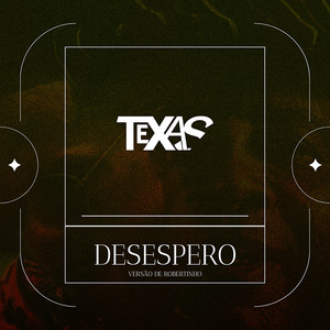 Desespero (Versão de Robertinho)