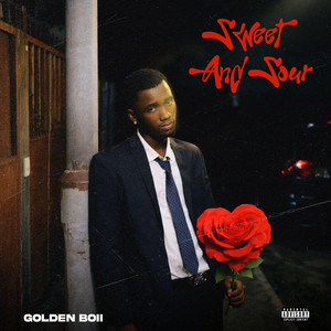Sweet and Sour by Golden boii