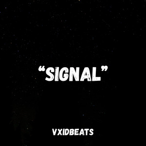 SIGNAL by ylsvoid