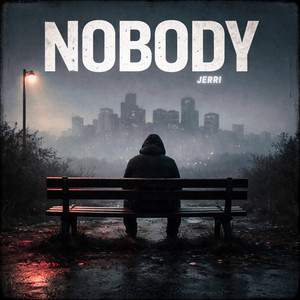 Nobody by Jerri