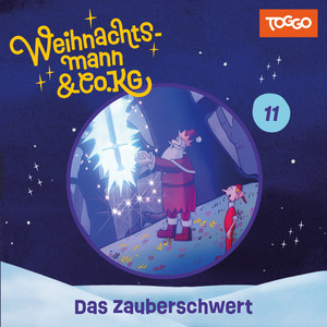Kapitel 09 - Das Zauberschwert (Folge 011) by Weihnachtsmann & Co. KG