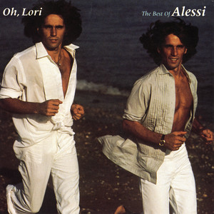 Oh, Lori: The Best Of Alessi - Compilation by Alessi Brothers