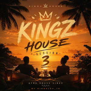 Kingz House Session Vol.3 by kingalex_78