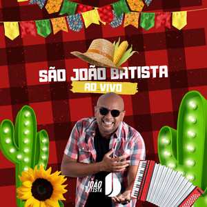 João Batista - A Gente Se Entrega