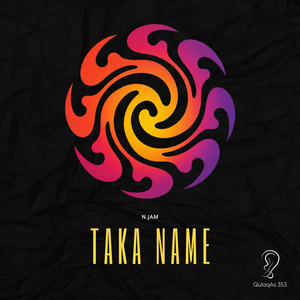 N.Jam — Taka Name