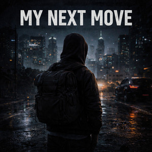 My Next Move by ArqonCito