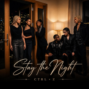 Stay the Night by CTRL+Z