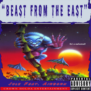 Beast From The East Song And Lyrics By Julz Airborn903 Spotify
