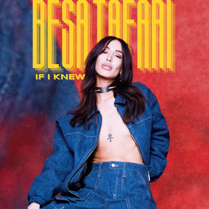 IF I KNEW by BESA TAFARI