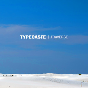 Traverse by Typecaste