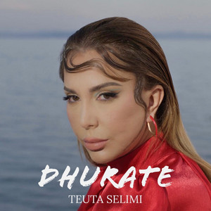 Teuta Selimi - Dhurate