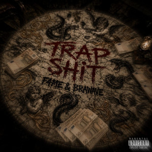 TRAPSHIT by F4ME, Brawave