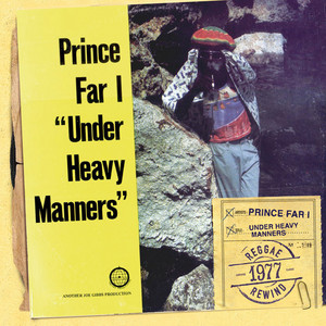 洋楽 Prince Far I Under Heavy Manners Under Heavy Manners | Prince Far I | VP Records
