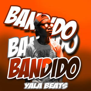 Yala Beats - Bandido