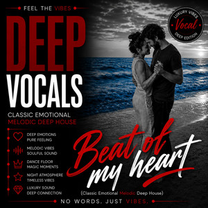 Beat of my heart by Deepvocals