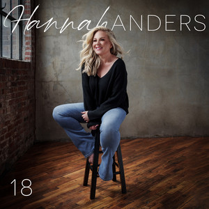 18 by Hannah Anders