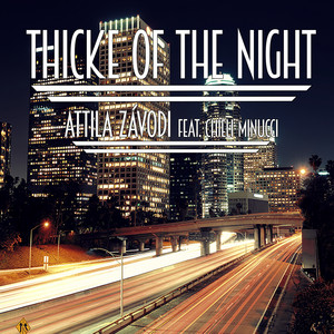 Thicke of the Night by Attila Zavodi, Chieli Minucci