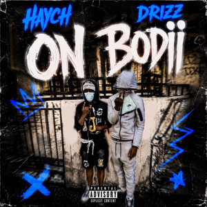 On bodii by Busyhaych, Drizz
