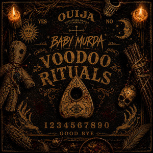 VooDoo Rituals by Baby Murda628
