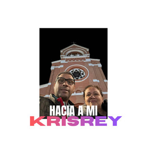 Hacia a mi by KRISREY