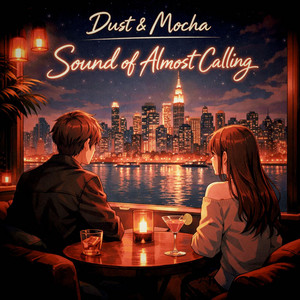 Night Forgot Your Name by Dust & Mocha