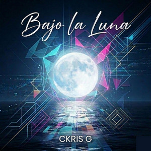 Bajo la luna - Radio Edit by CKRIS G