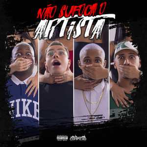 MC Saci, mc pretchako & Dj Lc - Não Sufoca o Artista (feat. DJ TH DO PRIMEIRO)
