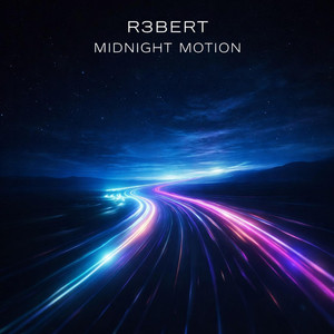 Midnight Motion by R3BERT