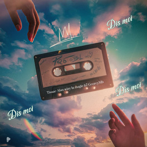 T-isaac - Dis moi (feat. Alan wizy,la magie,b7 la frappe,GeorcyMb)