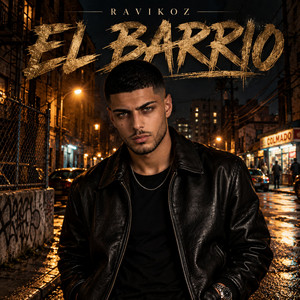 El Barrio by Ravikoz