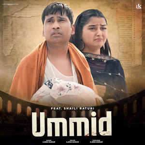 Ummid by Ajesh Kumar, Shaili Raturi