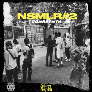 NSMLR#2 by Sombremvn