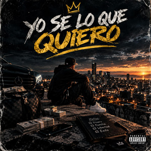 YO SE LO QUE QUIERO by Leirap