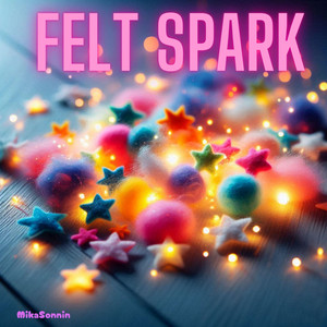Felt Spark by MikaSonnin