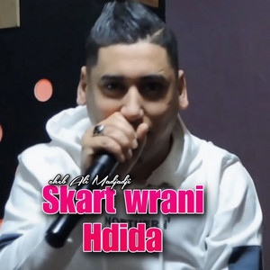 Cheb Ali Madjadji - Skart wrani Hdida
