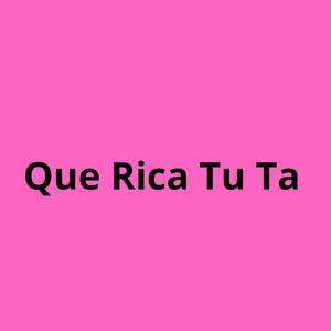 Dj Pato09 - Que Rica Tu Ta