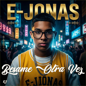 Besame Otra Vez by E Jonas