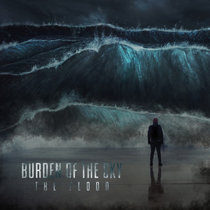 The Flood (feat. Blake Bedsaul & Morgan Rose) by Burden of the Sky, Blake Bedsaul, Morgan Rose