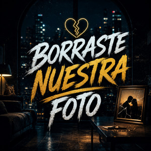 BORRASTE NUESTRA FOTO by ZAREK FLOW