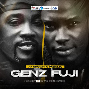 Akcrown feat Pasuma - GenZ Fuji