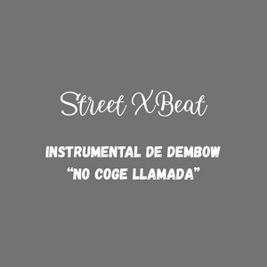 Instrumeta De Dembow “No Coge Llamada