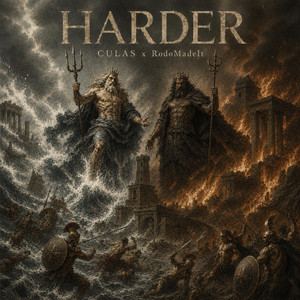 HARDER by CULAS, RodoMadeIT