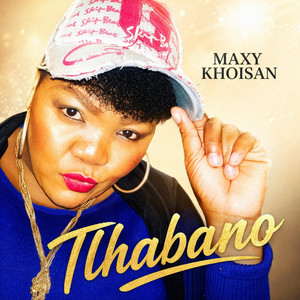 Tlhabano by Maxy KhoiSan
