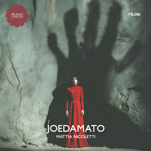 Joedamato - Slow Groove Mix by Mattia Nicoletti